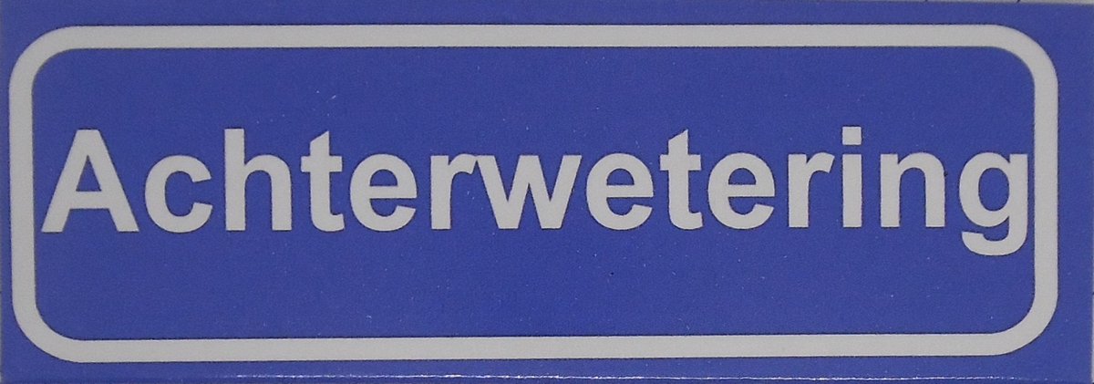 Souv© - koelkast magneet - plaatsnaam bord - kombord - souvenir - koelkastmagneetje - relatiegeschenk Achterwetering