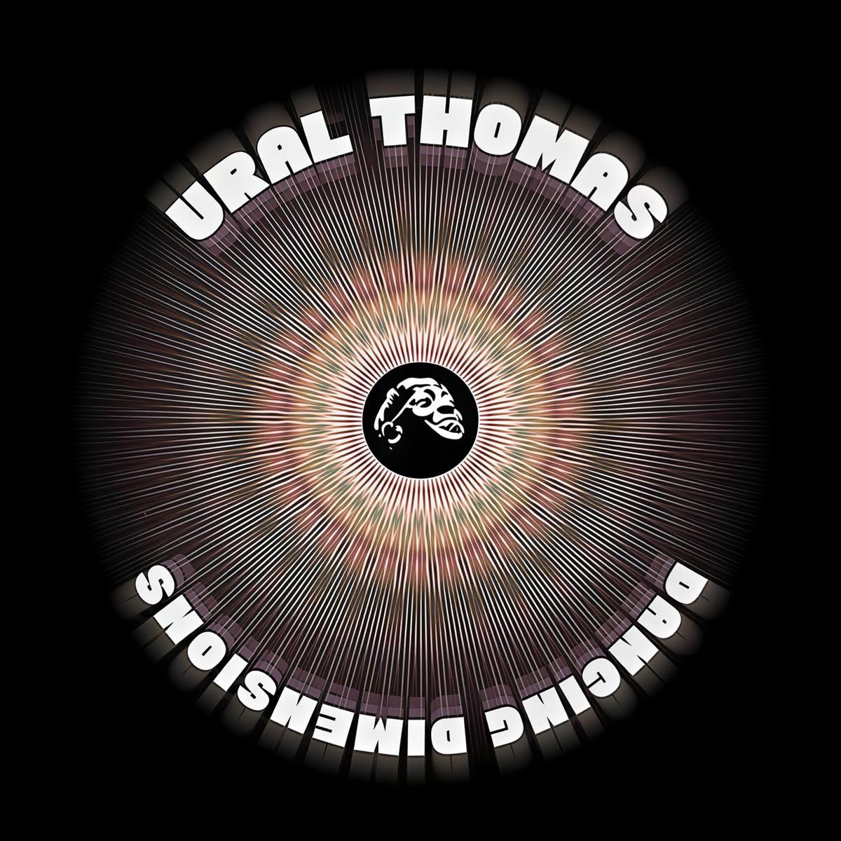 Ural Thomas & The Pain - Dancing Dimensions (LP)