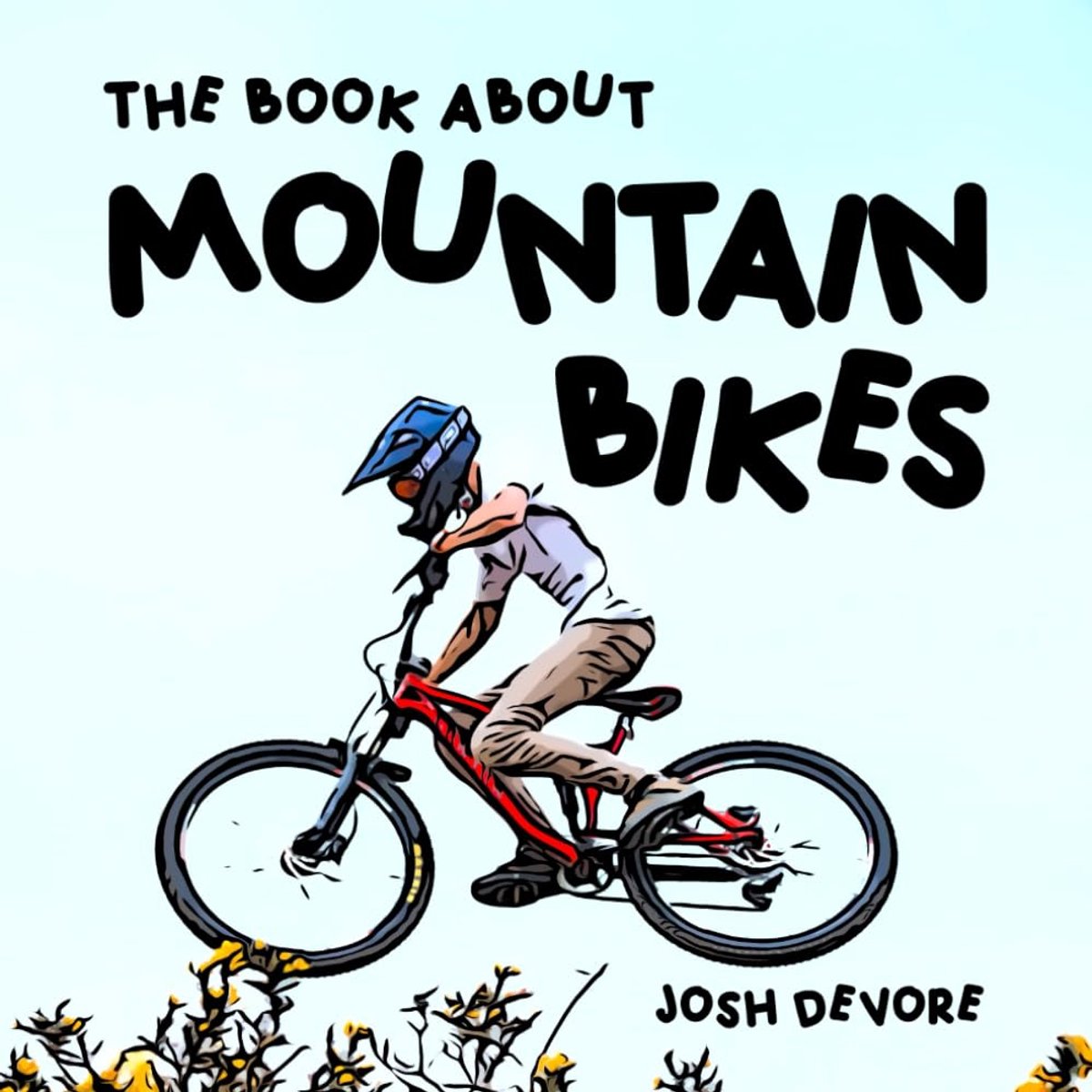 The Book About Mountain Bikes - ShopVlot