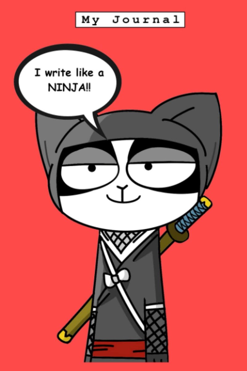 My Journal: I write like a NINJA! - ShopVlot