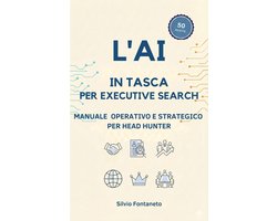L' Ai in Tasca 5 - L'AI in Tasca per l'Executive Search