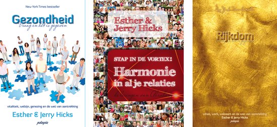 Boekomslagen van Gezondheid, Stap in de Vortex en Rijkdom door Esther & Jerry Hicks met mensen op puzzelstukken en goud.