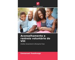 Aconselhamento e rastreio voluntário do VIH