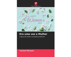 Era uma vez a Mulher