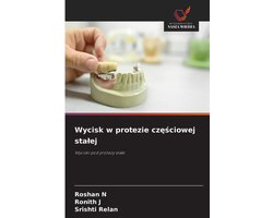 Wycisk w protezie częściowej stalej