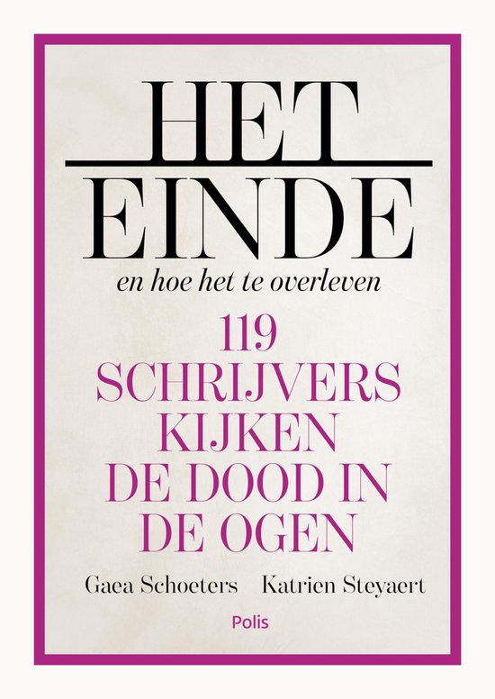 Boekomslag met roze kader en tekst: Het einde en hoe het te overleven, 119 schrijvers kijken de dood in de ogen.