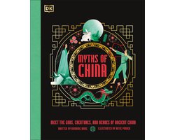 Ancient Myths- Myths of China