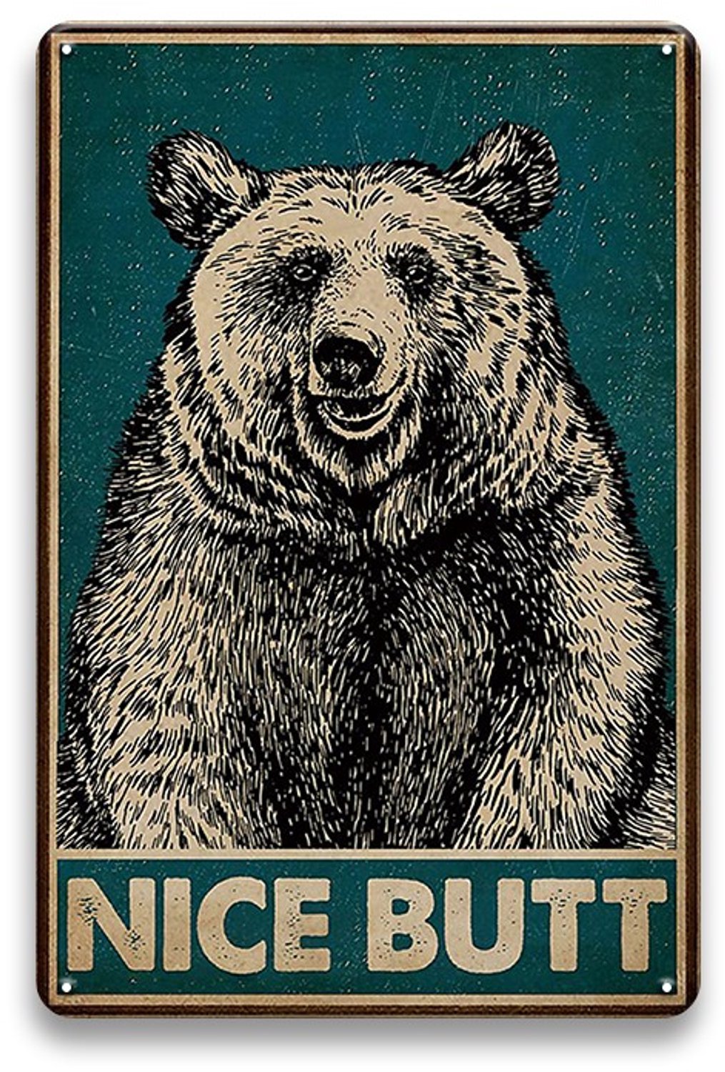 Nice Butt Metalen Wandbord 30x20cm – Dieren Tekstbord – Humor Wanddecoratie – Vintage Retro Bord – Mancave Café Bar Decoratie
