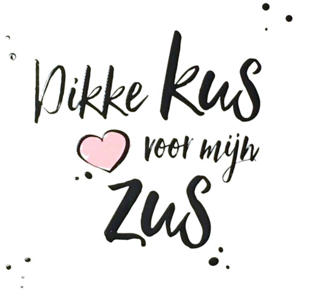Luxe Wenskaart Zuster - Wenskaarten - Zusterkaart - Zus - Sister - Schwester - Sœur - Serie Joy - Artige - Kaart - 1 Stuks - In Folie - Gratis Verzonden - Hoge Afnamekortingen - 14x14cm
