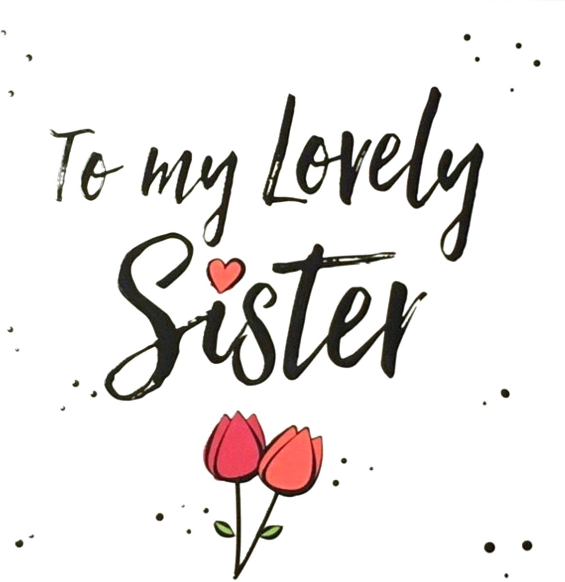 Luxe Wenskaart Zuster - Wenskaarten - Zusterkaart - Zus - Sister - Schwester - Sœur - Serie Joy - Artige - Kaart - 1 Stuks - In Folie - Gratis Verzonden - Hoge Afnamekortingen - 14x14cm