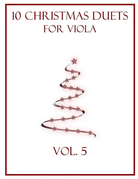 Boekcover voor '10 CHRISTMAS DUETS FOR VIOLA VOL. 5' met een sierlijke kerstboom van sterren.