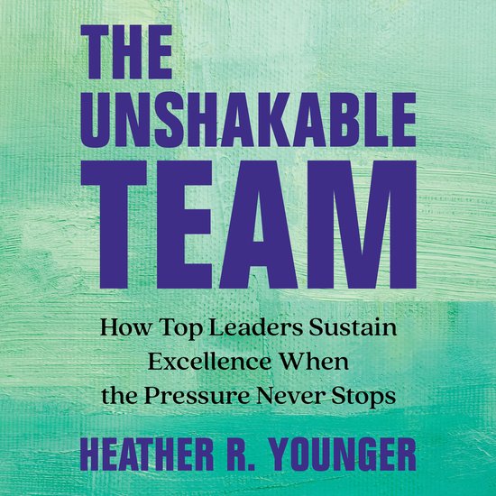 Boekomslag met tekst 'The Unshakable Team' in paars op een geschilderde groene textuurachtergrond.