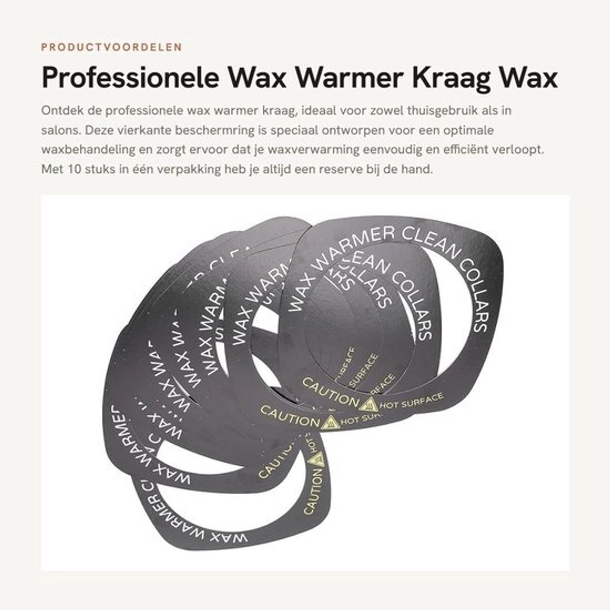 Dailygoods- Wax Warmer Professionele Set van 10 - Beschermende Ringen - Vierkant - Accessoire - Wax Verwarmer - Hoogwaardige Kwaliteit - Wax Kraag
