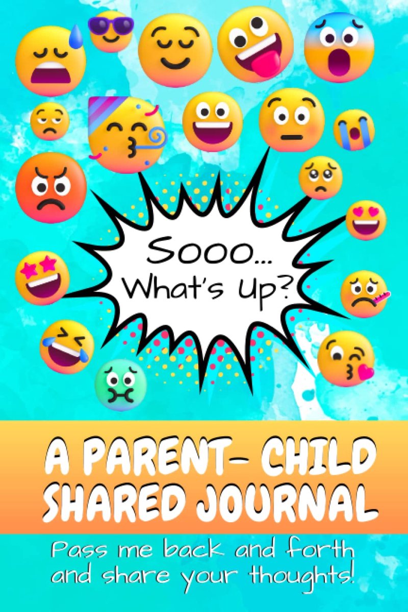 Sooo...Whats Up? A Parent- Child Shared Journal: Unisex Free write and Guided With Prompts - ShopVlot