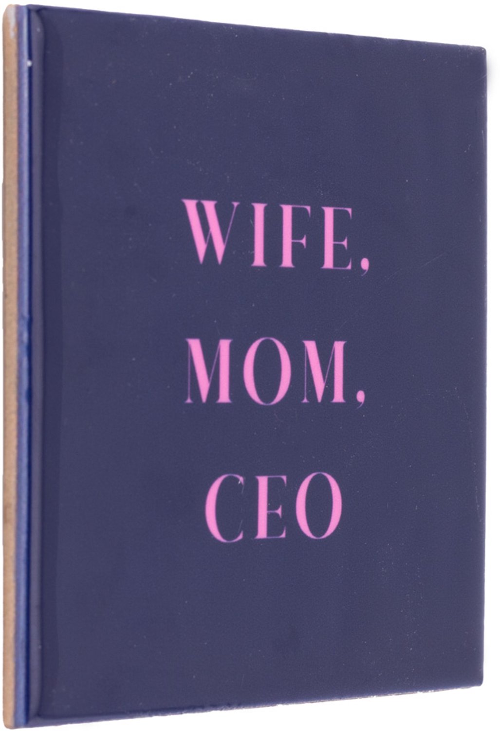 Tegeltje Wife mom ceo