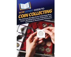 HowExpert Guide to Coin Collecting