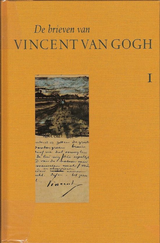 De Brieven Van Vincent Van Gogh