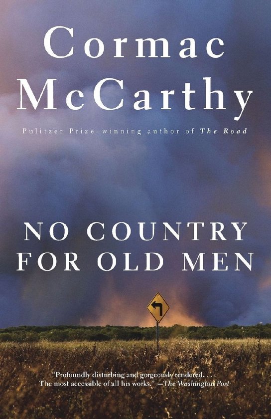 Boekomslag 'No Country for Old Men' van Cormac McCarthy met een geel waarschuwingsbord in een donker, stormachtig landschap.