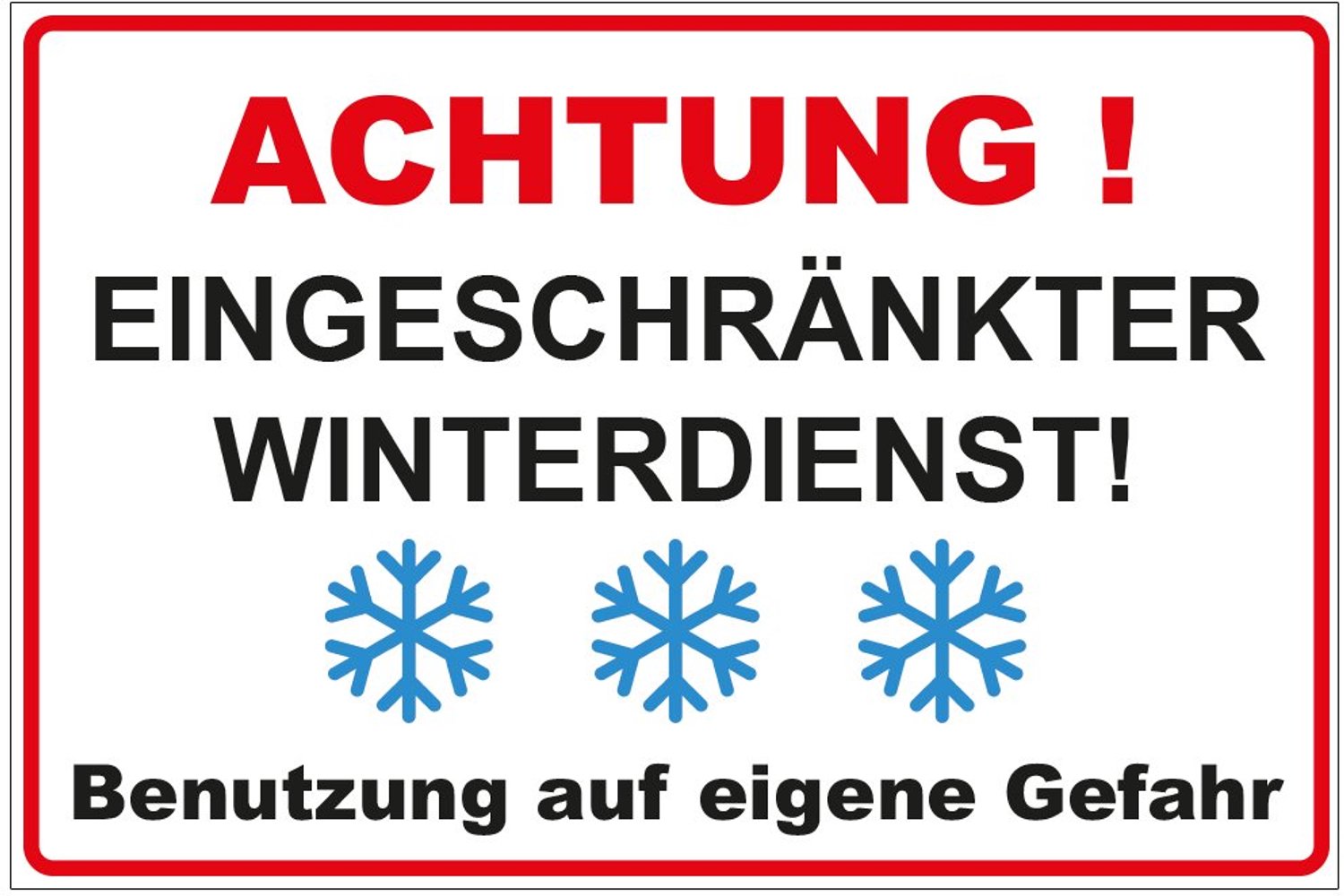 Aluminium Bord Let Op - Beperkte Winterdienst 300x200mm