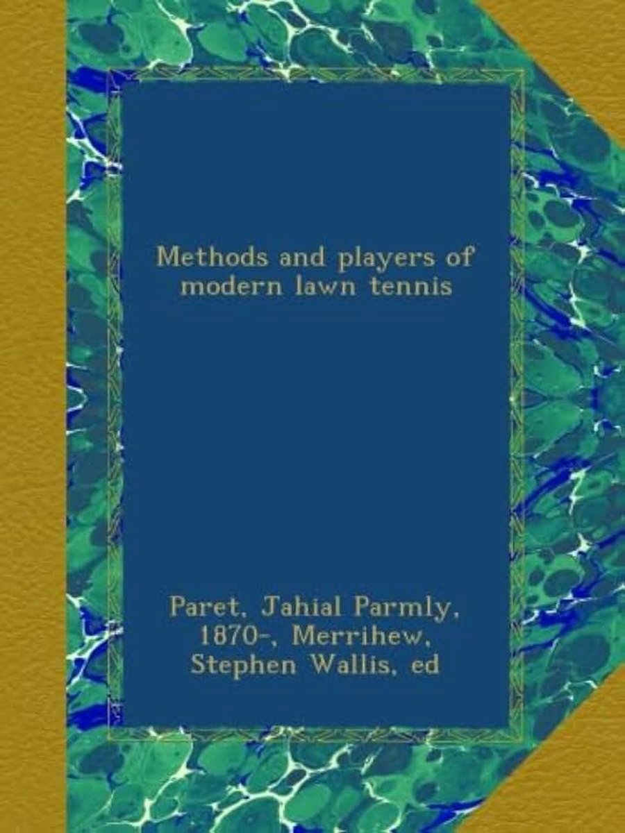 Players of modern lawn tennis