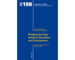 Linguistic Insights 198 - Bridging the Gap between Education and Employment