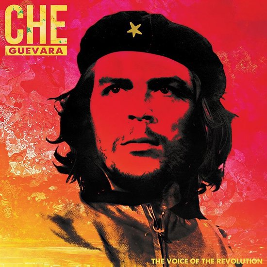 Che Guevara met baret en gele ster, met de tekst "CHE GUEVARA" en "THE VOICE OF THE REVOLUTION".