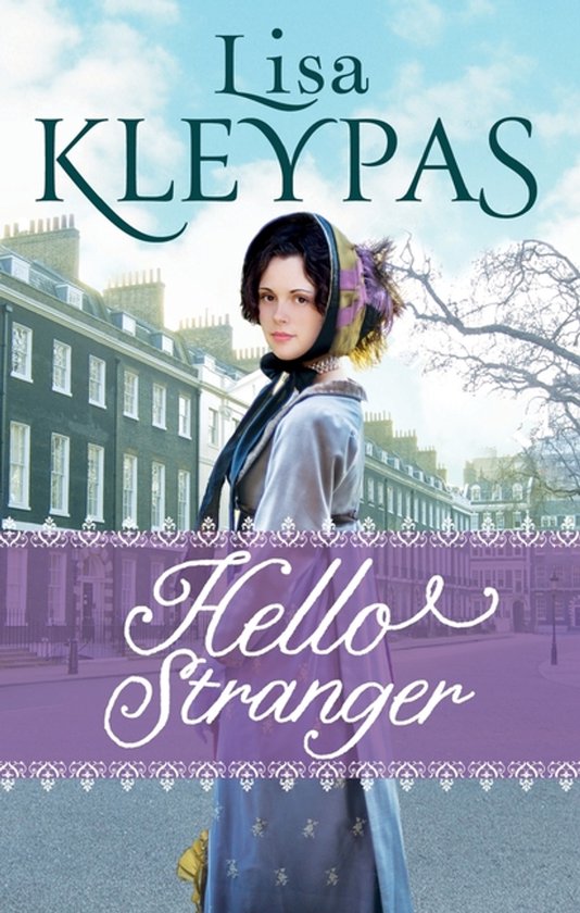 Couverture du livre 'Hello Stranger' avec une femme en costume du 19ème siècle devant une rangée de maisons.