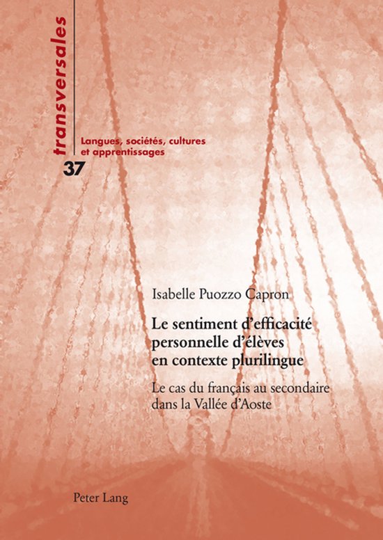 Livre 'Transversales 37' intitulé 'Le sentiment d'efficacité personnelle d'élèves en contexte plurilingue' par Isabelle Puozzo Capron.