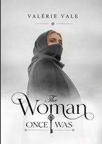 The Woman I Once Was
