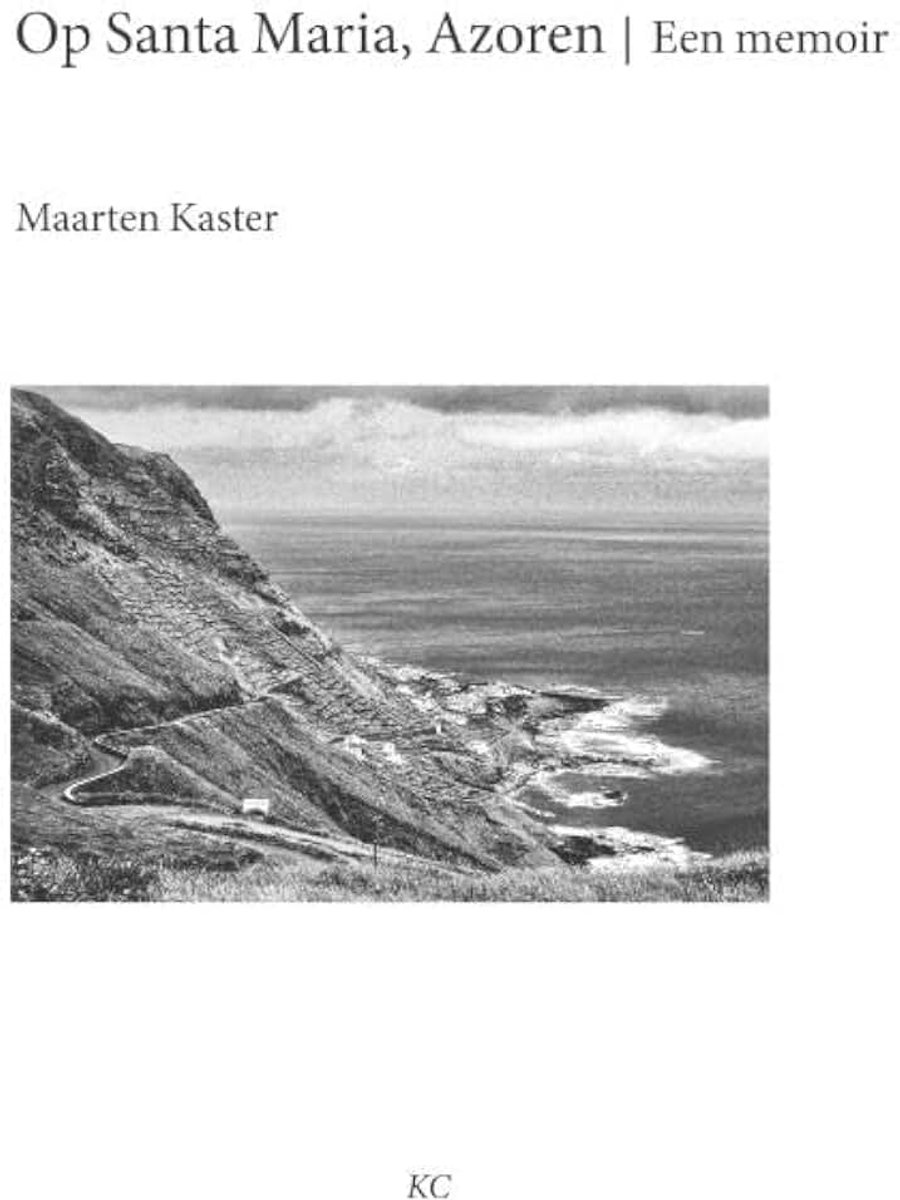 Santa Maria, Azoren: Een memoir