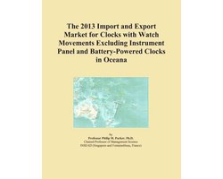 2013 Import and Export Market for Clocks with Watch Movements Excluding Instrument Panel and Battery-Powered Clocks in Oceana