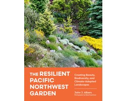 The Resilient Pacific Northwest Garden