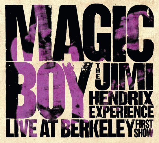 Albumhoes met de tekst 'MAGIC BOY THE JIMI HENDRIX EXPERIENCE LIVE AT BERKELEY FIRST SHOW' in grote letters, met paarse patronen.