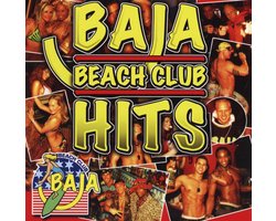 Baja Beach club Hits 2008