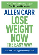Allen Carr's Easyway 16 - Lose Weight Now The Easy Way