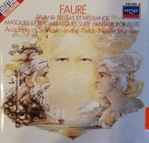 Fauré: Pelléas et Mélisande; Pavane; Fantasie