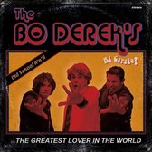 Bo Derek's - 7-Al Carajo/The Greatest Lover In The World