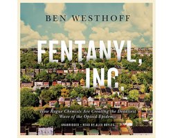 Fentanyl, Inc.