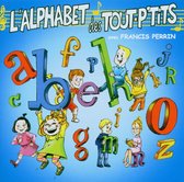 L'alphabet Des Tout P'tits