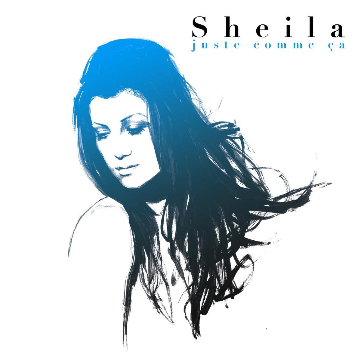 Juste Comme Ca: The Best Of Sheila