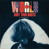 Julian Cope - World Shut Your Mouth (2 CD)