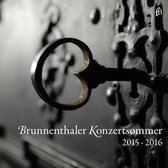 Brunnenthaler Konzertsommer 2015-16 (CD)