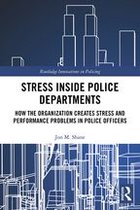 Innovations in Policing - Stress Inside Police Departments