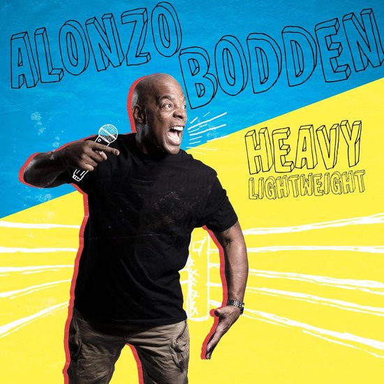 Alonzo Bodden: Heavy Lightweight - cover