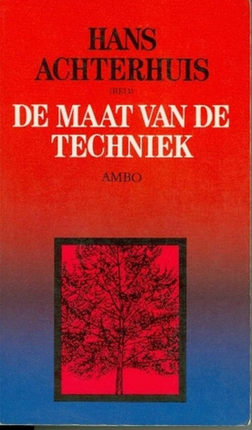 De maat van de techniek - Hans Achterhuis | Nextbestfoodprocessors.com