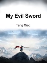 Volume 1 1 - My Evil Sword