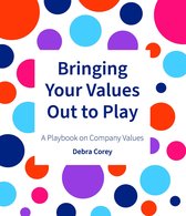 Bringing Your Values Out To Play