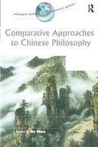 Ashgate World Philosophies Series - Comparative Approaches to Chinese Philosophy