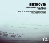 WDR Sinfonieorchester Chamber Players - Beethoven: String Quintets Op.29 & 104, Fugue Op.137 (CD)