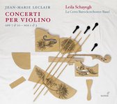 Leila Schayegh & La Cetra Barockorchester Basel - Leclair: Concerti Per Violino Op. 7 & 10 Nos.1 & 3 (CD)